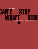 Can't Stop Won't Stop [ancienne édition]